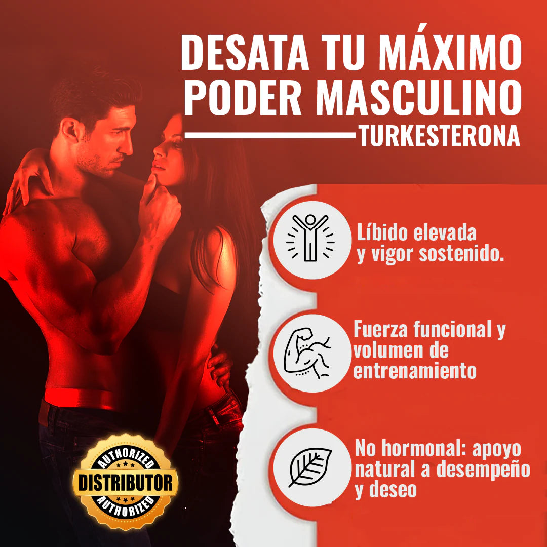 Turkesterona | Despierta tu Potencia Masculina